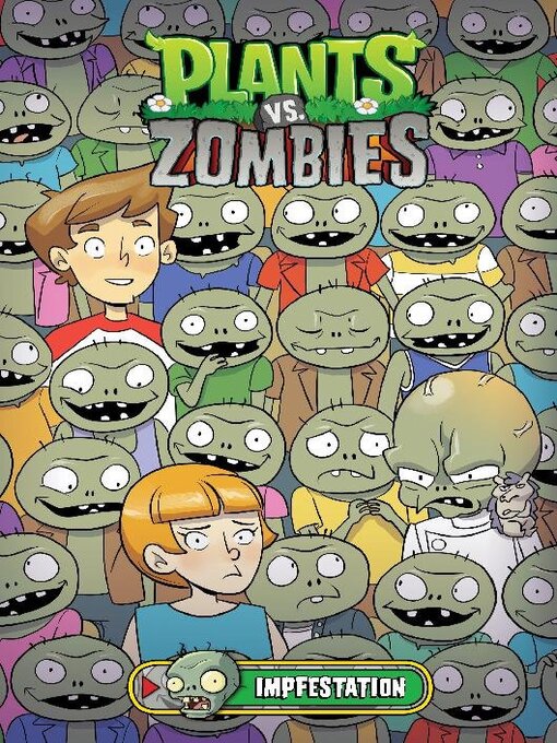 Title details for Plants Vs. Zombies (2013), Volume 21, Issue 1 by Paul Tobin - Available